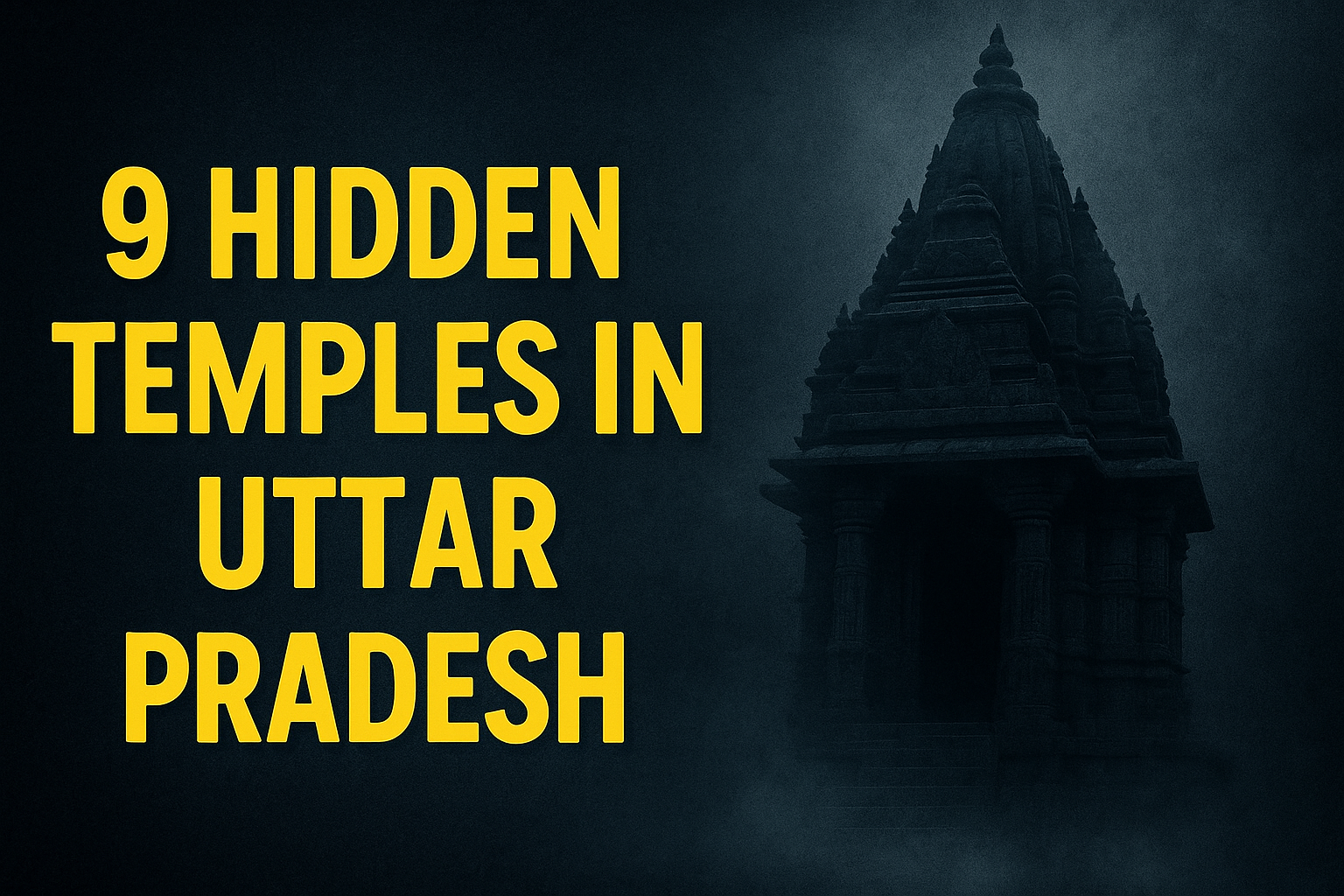“Ayodhya to Jhansi: 9 Temples So Hidden, Even Google Maps Won’t Show You (2025 Temple Trail)”