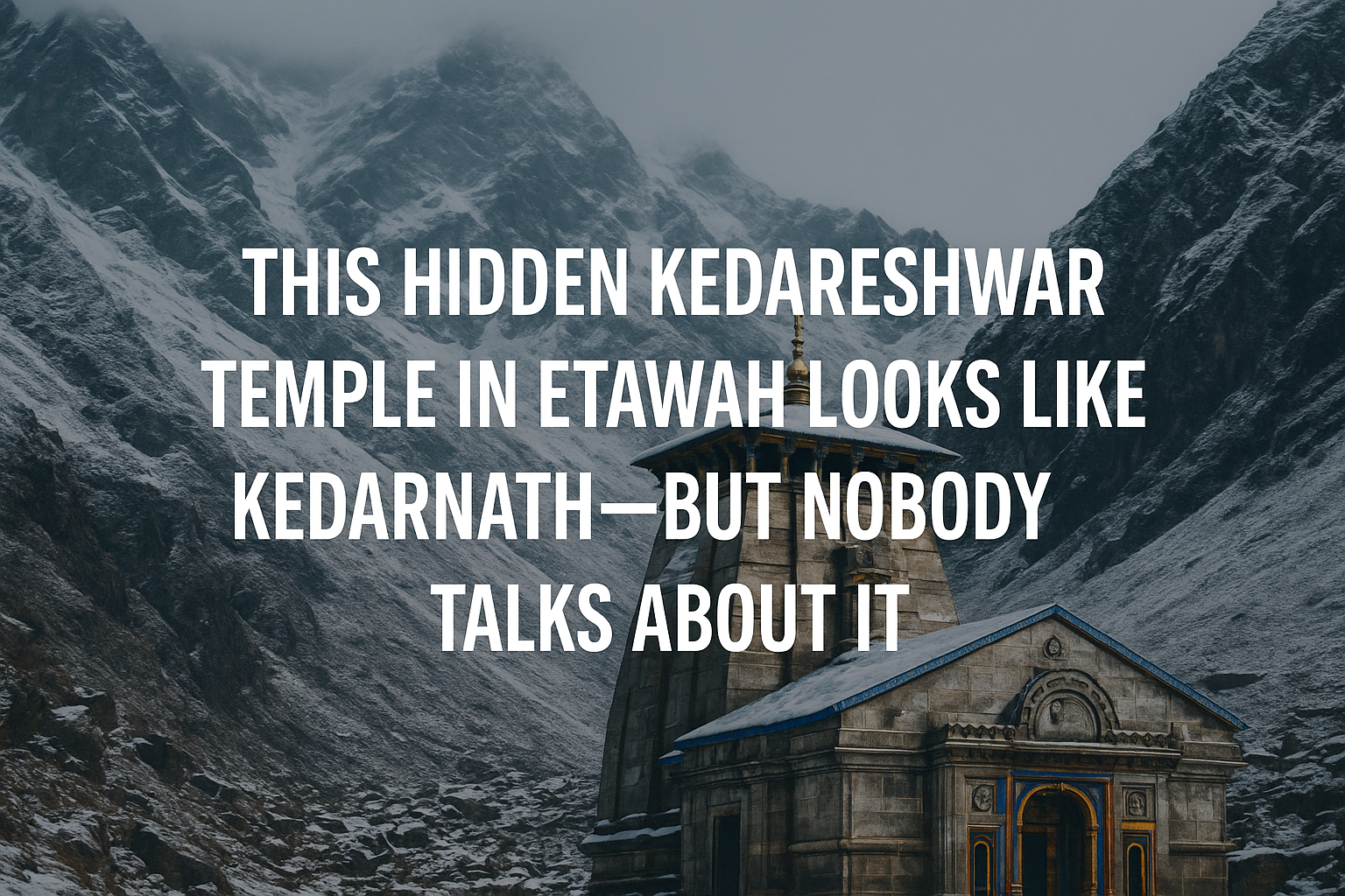 “This Hidden Kedareshwar Temple in Etawah Looks Like Kedarnath—But Nobody Talks About It”