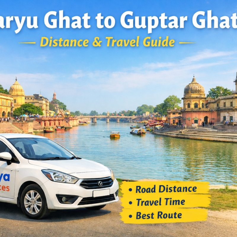 Saryu Ghat to Guptar Ghat distance road travel guide Ayodhya Cab Services route