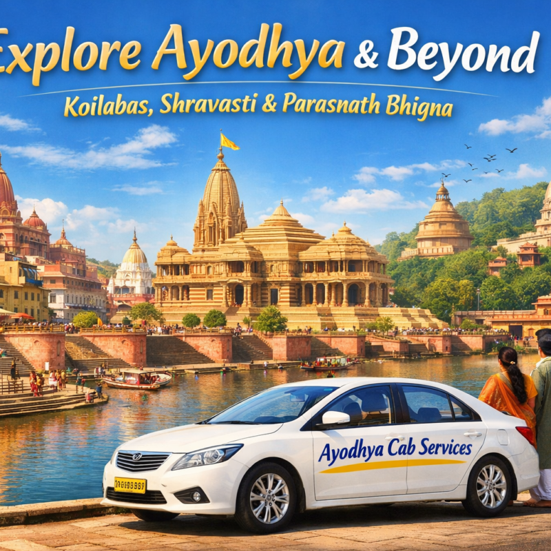 Ayodhya sightseeing places list showing Ram Mandir, Saryu Ghat and Ayodhya cab services for temple tours