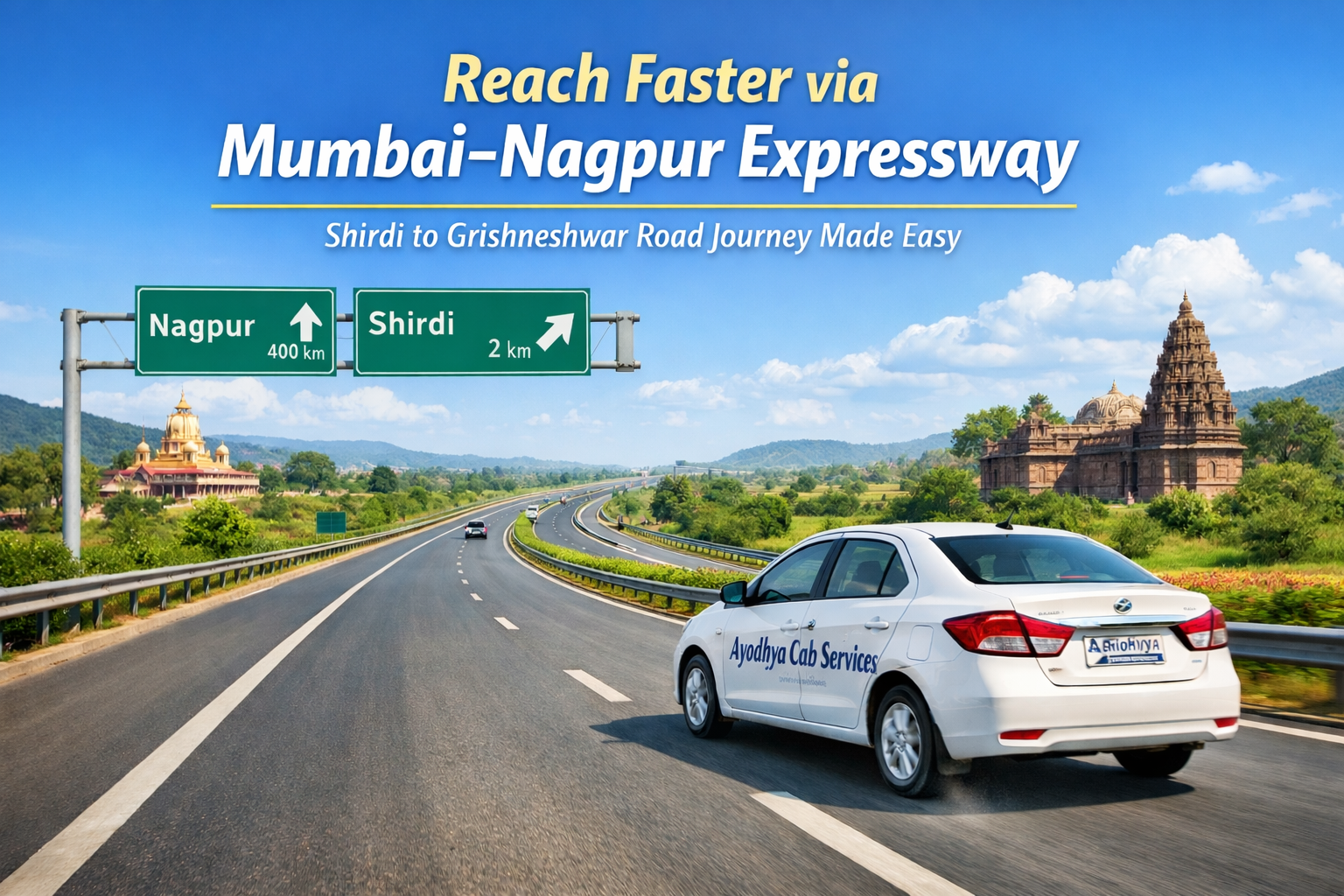 “How Mumbai–Nagpur Expressway Makes Shirdi to Grishneshwar Jyotirlinga Faster”