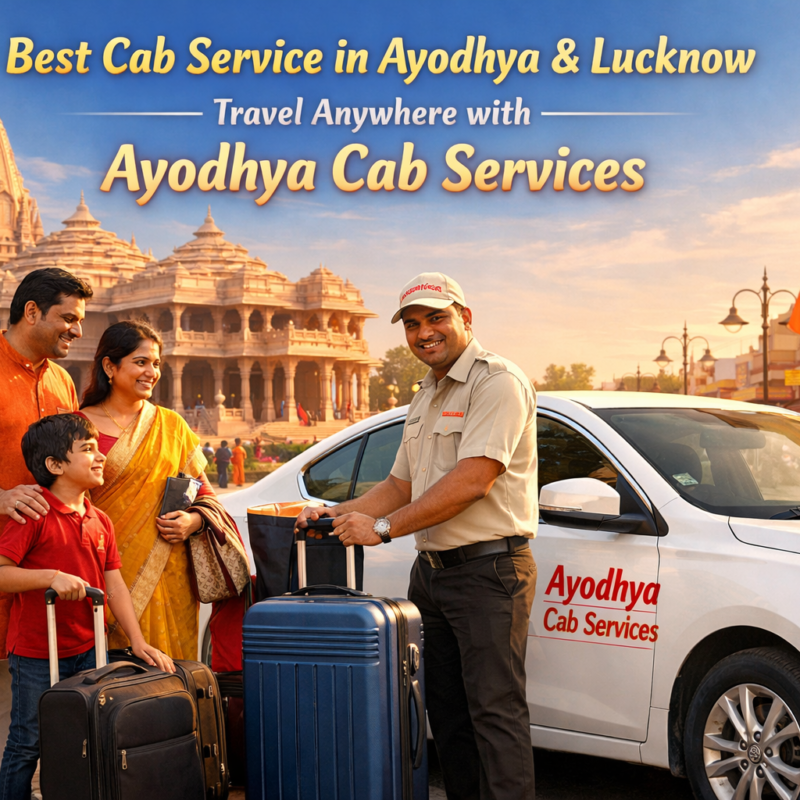 best cab service Ayodhya taxi service Ayodhya Lucknow intercity travel Ayodhya cab booking Ayodhya travel cab service
