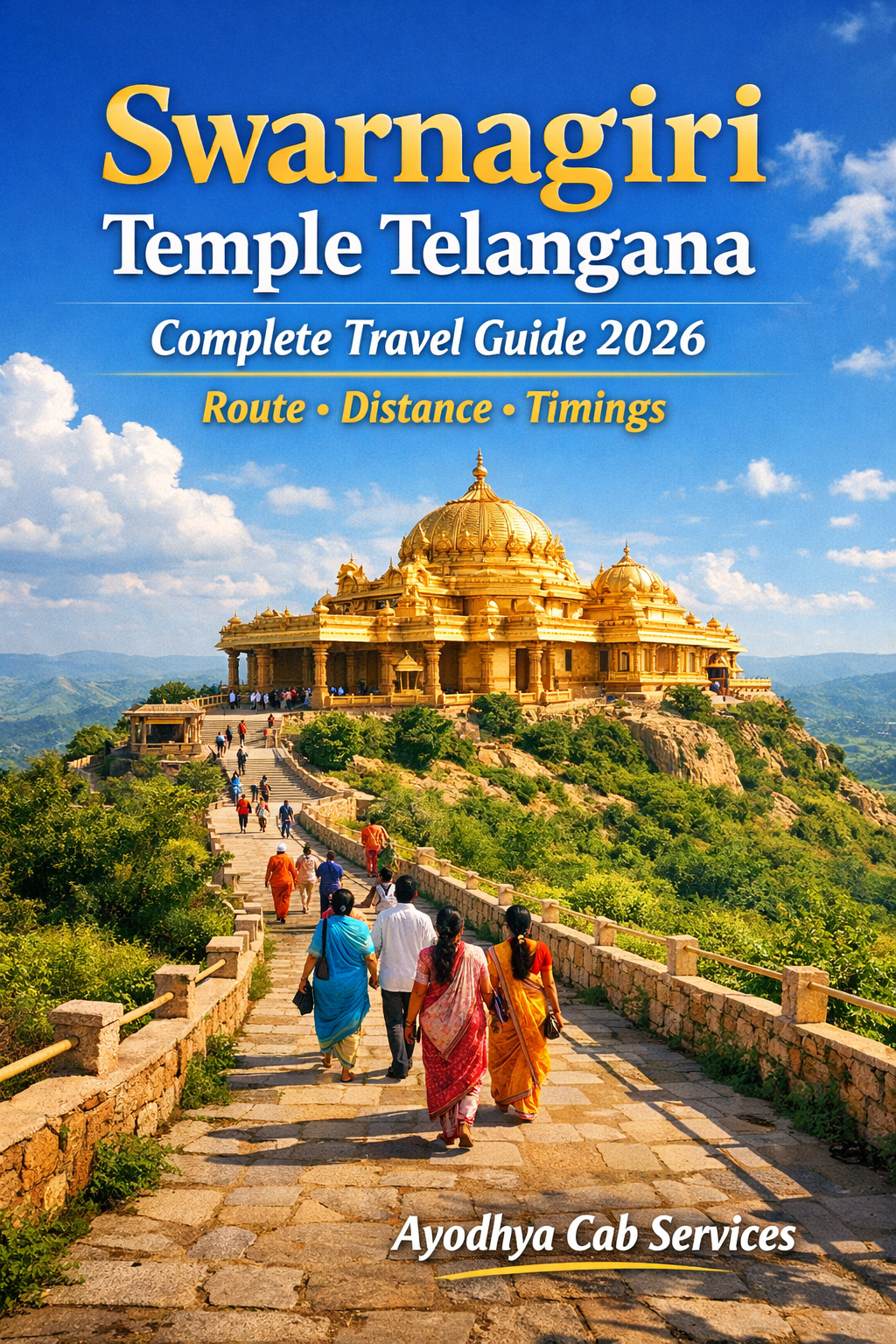 Swarnagiri Temple Telangana Travel Guide Route Distance Timings Darshan Tips Ayodhya Cab Services swarnagiri temple telangana guide, telangana temple travel tips, temple route distance darshan