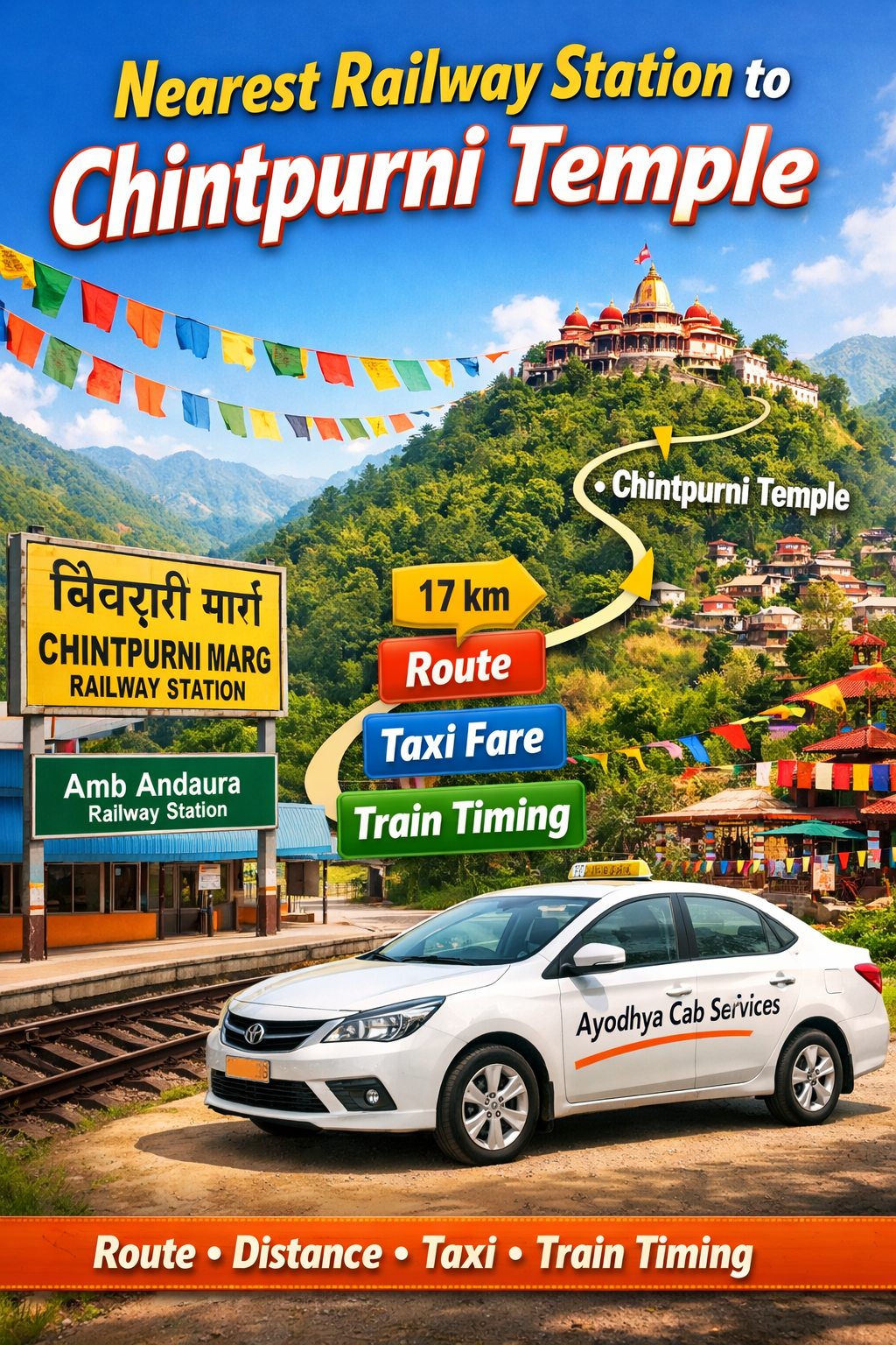 Nearest Railway Station to Chintpurni Temple: Best Route, Distance & Travel Guide 2026