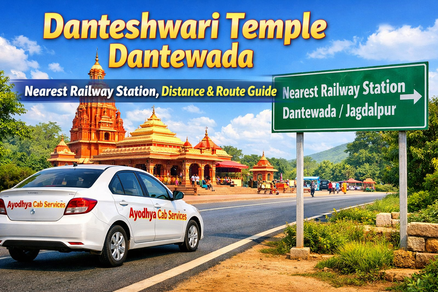 “Danteshwari Temple Dantewada Nearest Railway Station: Distance, Route & Travel Guide”