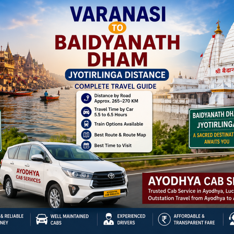 Varanasi to Baidyanath Dham Jyotirlinga Distance with route map, travel time, Deoghar guide and Ayodhya Cab Services