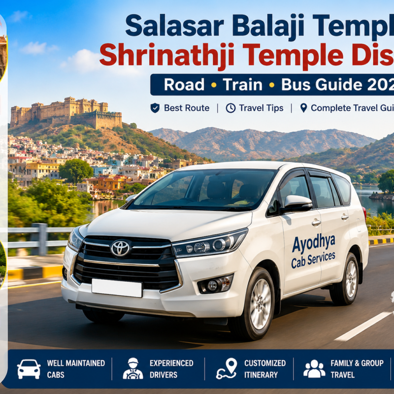 Salasar Balaji Temple to Shrinathji Temple Distance route showing Rajasthan highway journey with Ayodhya Cab Services taxi