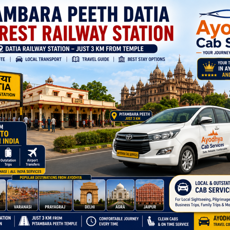 Pitambara Peeth Datia Nearest Railway Station with Datia Railway Station route, distance and travel guide by Ayodhya Cab Services