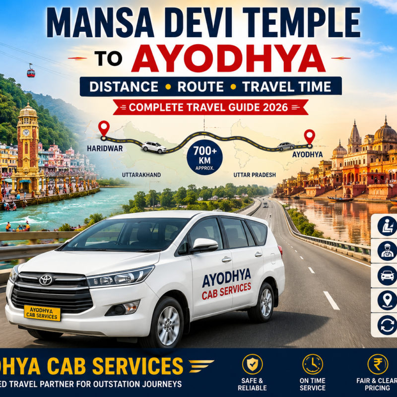 Mansa Devi Temple to Ayodhya Distance with Haridwar to Ayodhya route, travel time, road trip and Ayodhya Cab Services travel guide