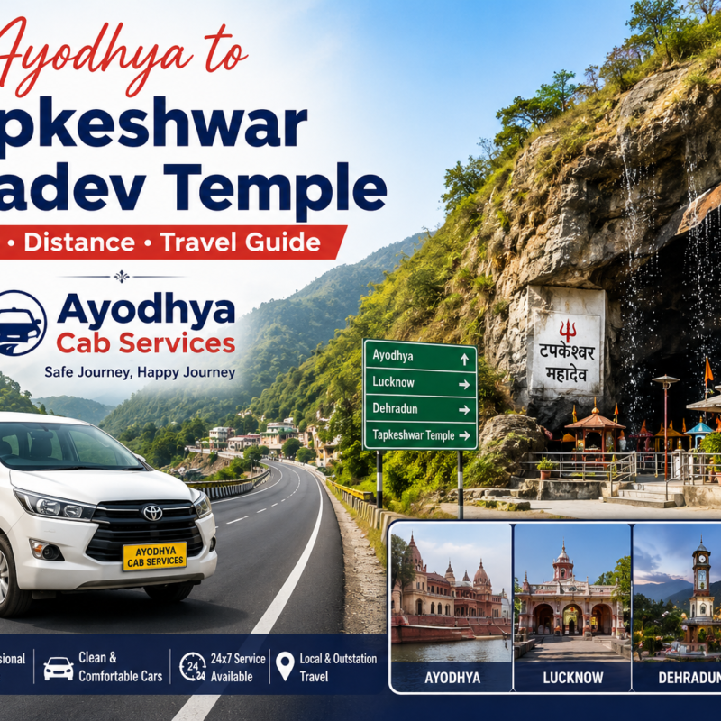 Ayodhya to Tapkeshwar Mahadev Temple route travel guide with Ayodhya Cab Services