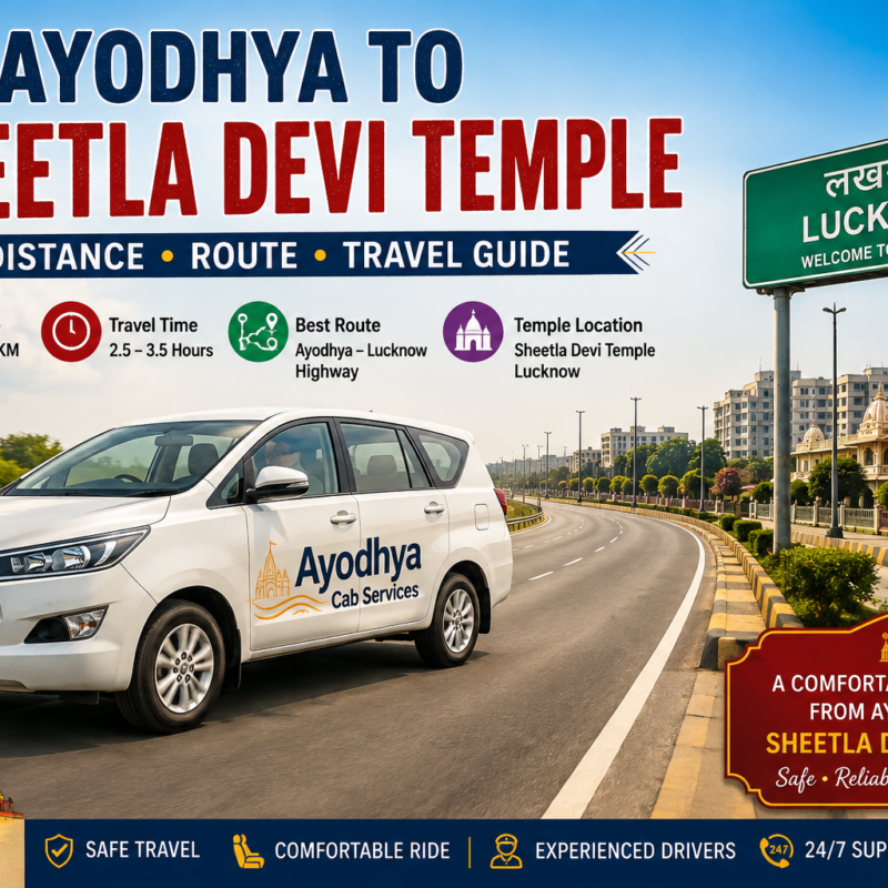 Ayodhya to Sheetla Devi Temple travel route from Ayodhya to Lucknow