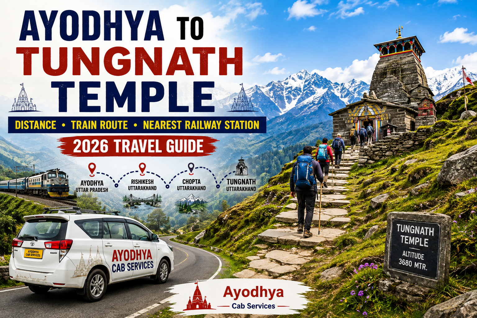 Ayodhya to Tungnath Temple: Distance, Train Route & Nearest Railway Station 2026