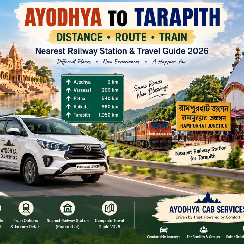 Ayodhya to Tarapith Distance route, train, nearest railway station and travel guide 2026