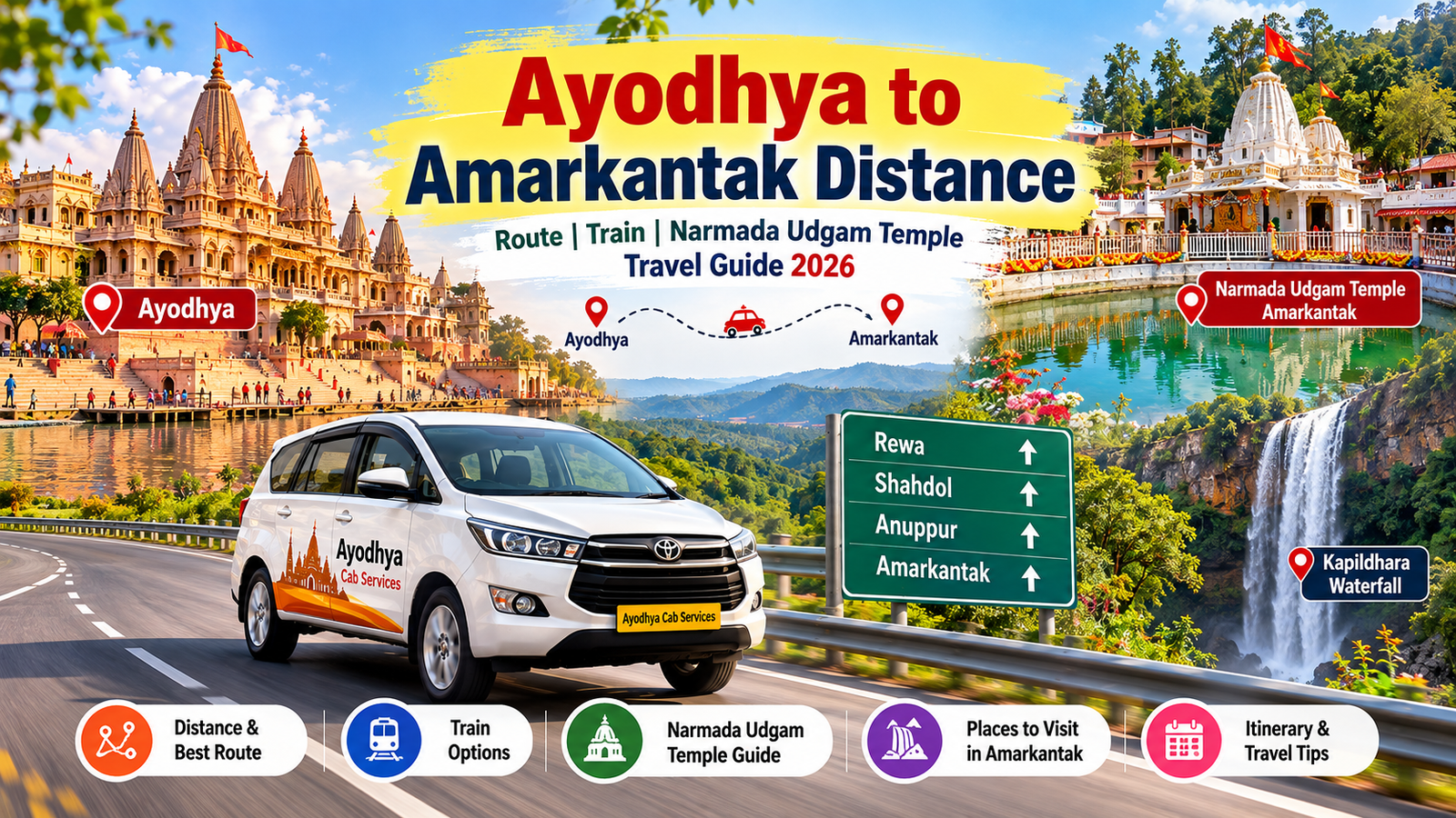 Ayodhya to Amarkantak Distance: Narmada Udgam Temple, Route & Travel Guide 2026