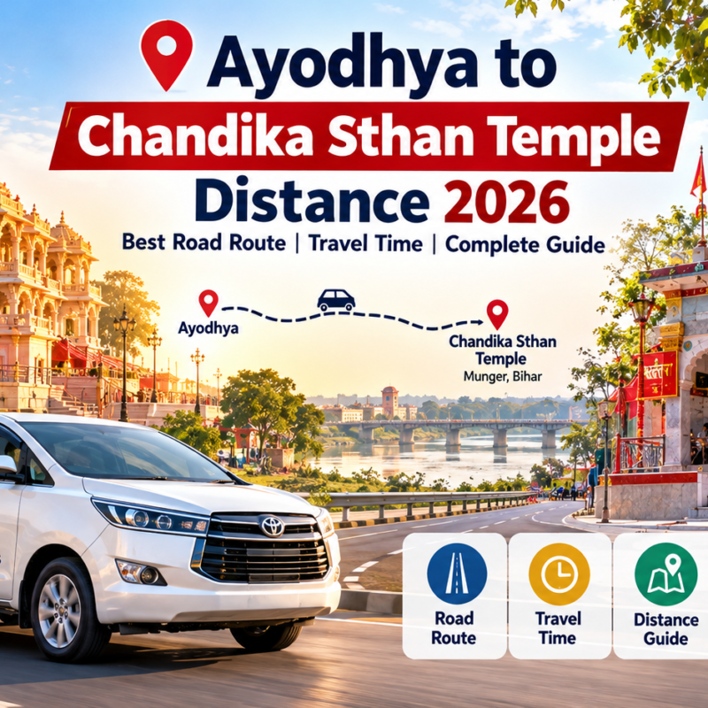 Ayodhya to Chandika Sthan Temple Distance 2026 travel guide showing a branded Ayodhya Cab Services vehicle, temple illustrations and a route from Ayodhya to Munger, Bihar.