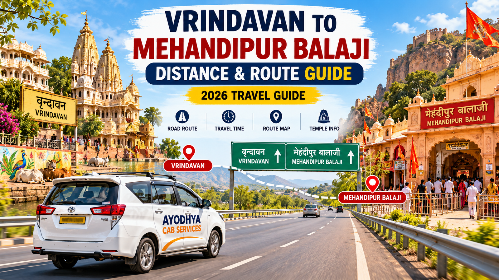 Vrindavan to Mehandipur Balaji Distance: Route, Travel Time & Complete Guide 2026
